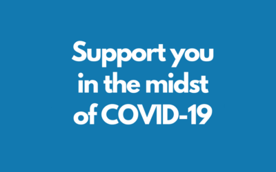 Supporting you in the midst of COVID-19